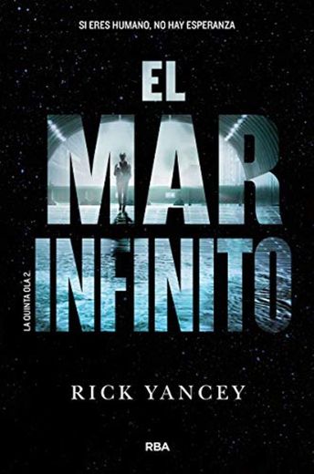 El mar infinito: La quinta ola II