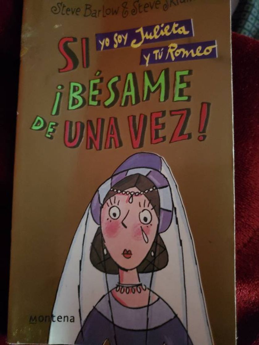 Book Si yo soy julieta y tu romeo ¡besame de una vez!