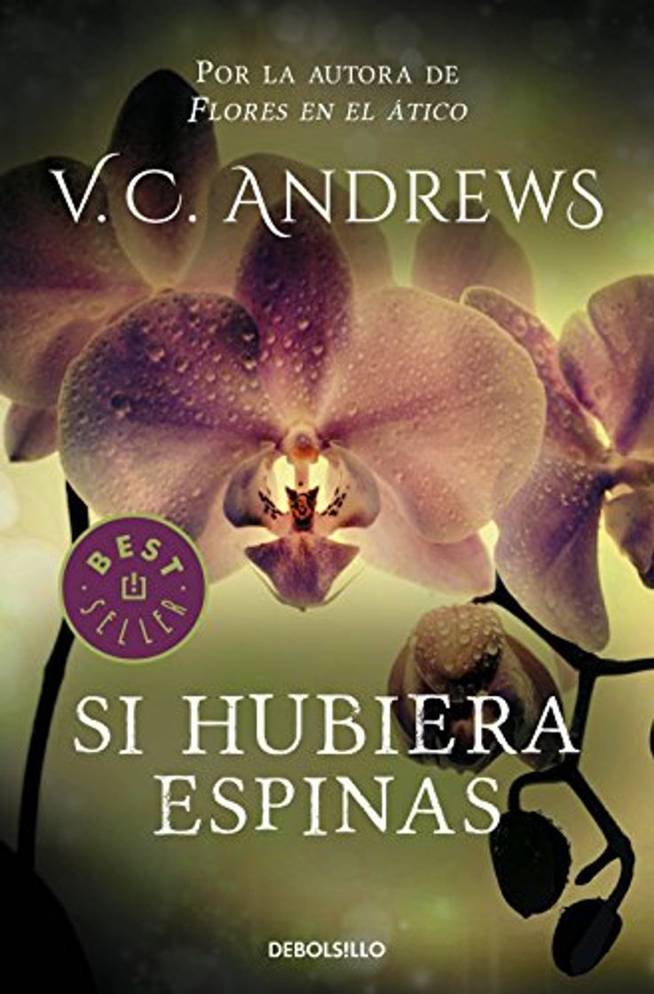 Libro Si hubiera espinas