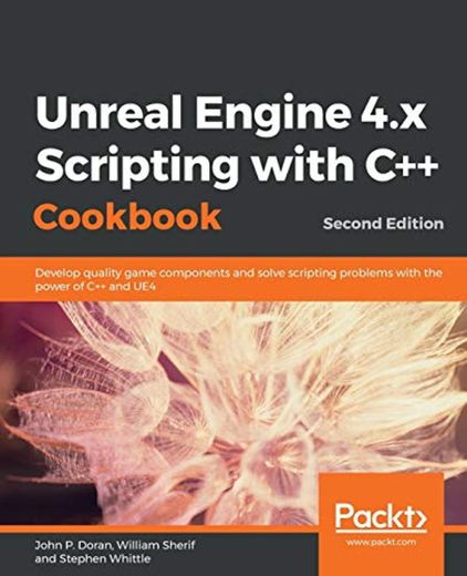 Unreal Engine 4.x Scripting with C