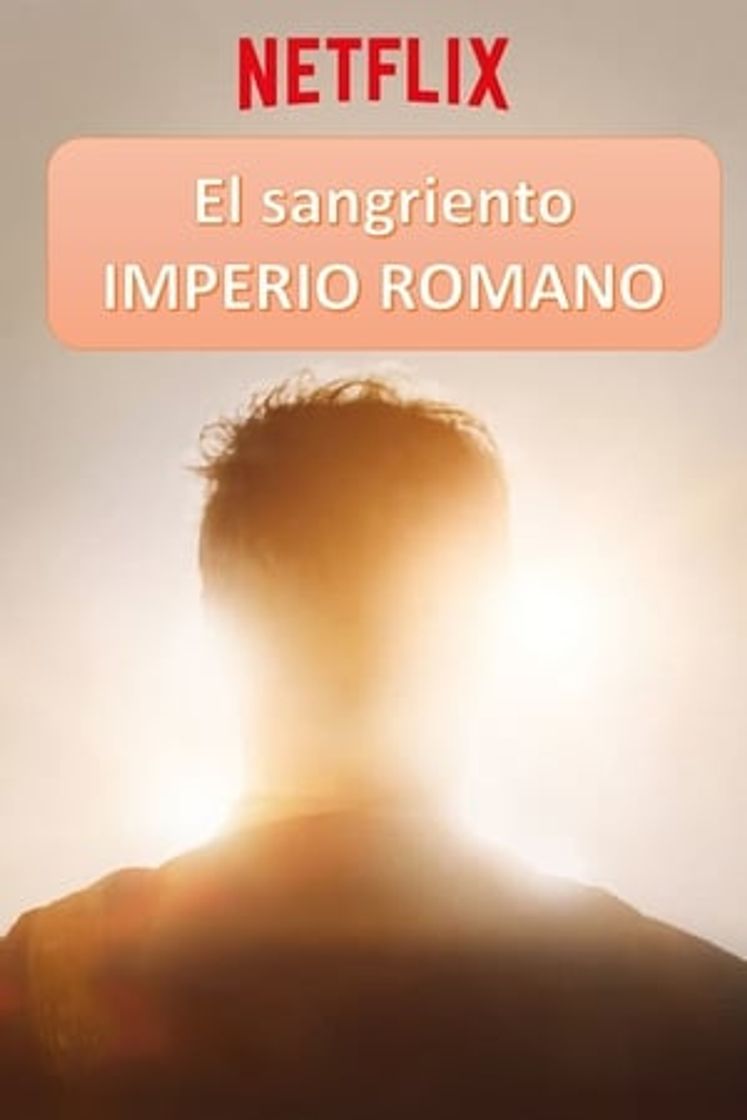 Serie El sangriento Imperio Romano