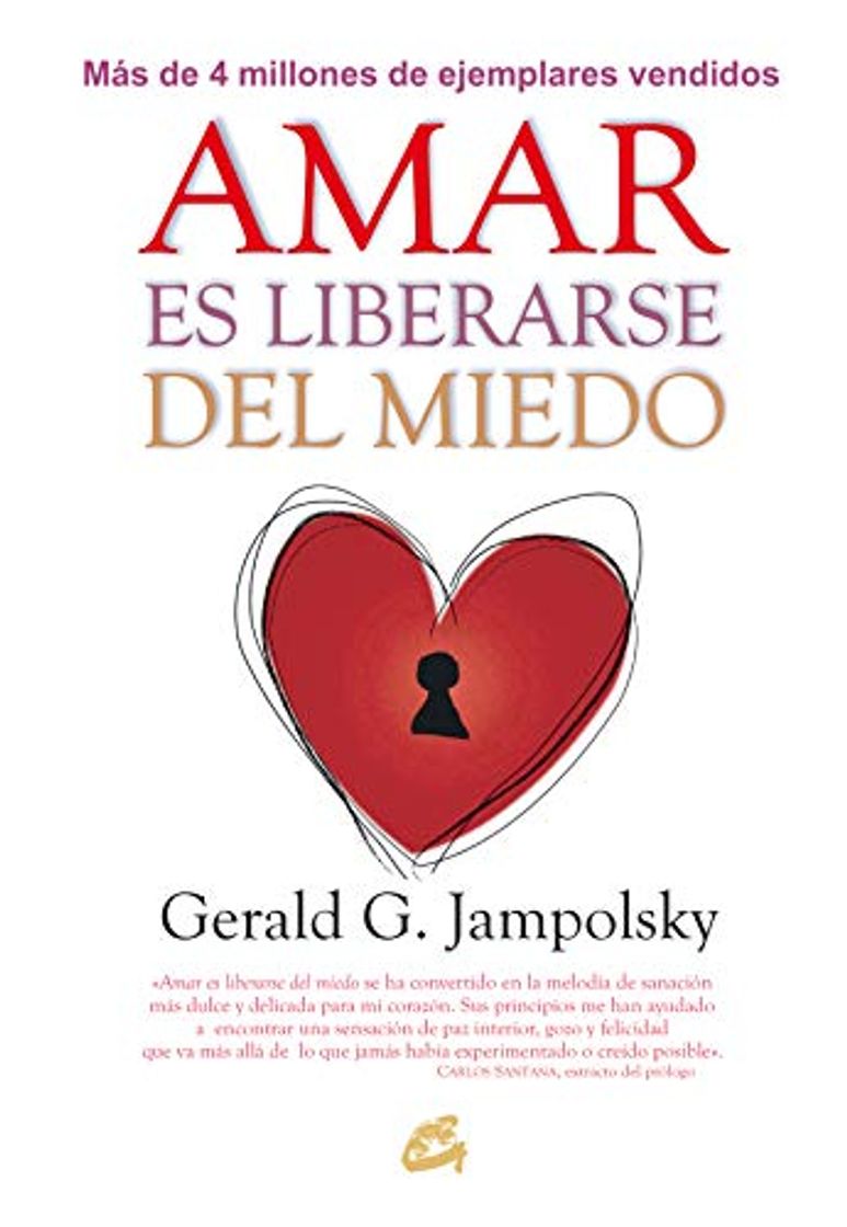 Libro Amar es liberarse del miedo