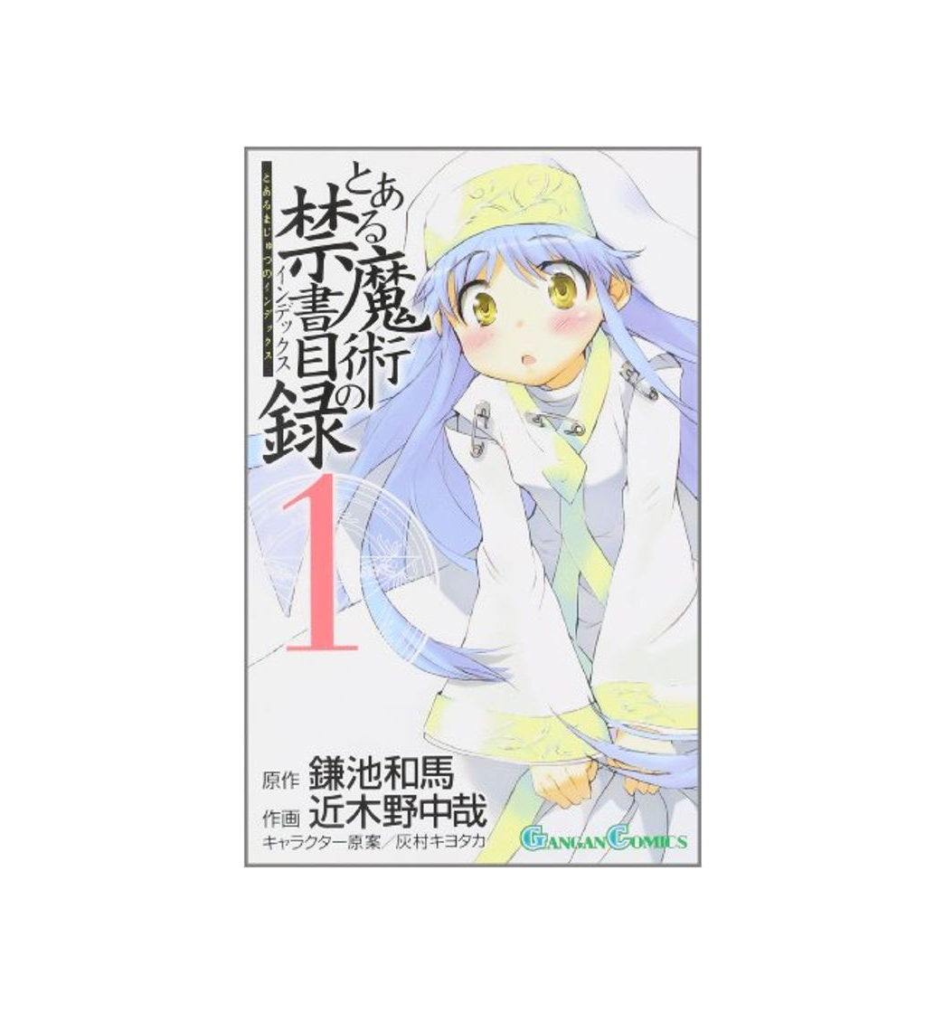 Books Toaru Majutsu no Kinshomokuroku - A Magical Index Librorum Prohibitorum - Vol.