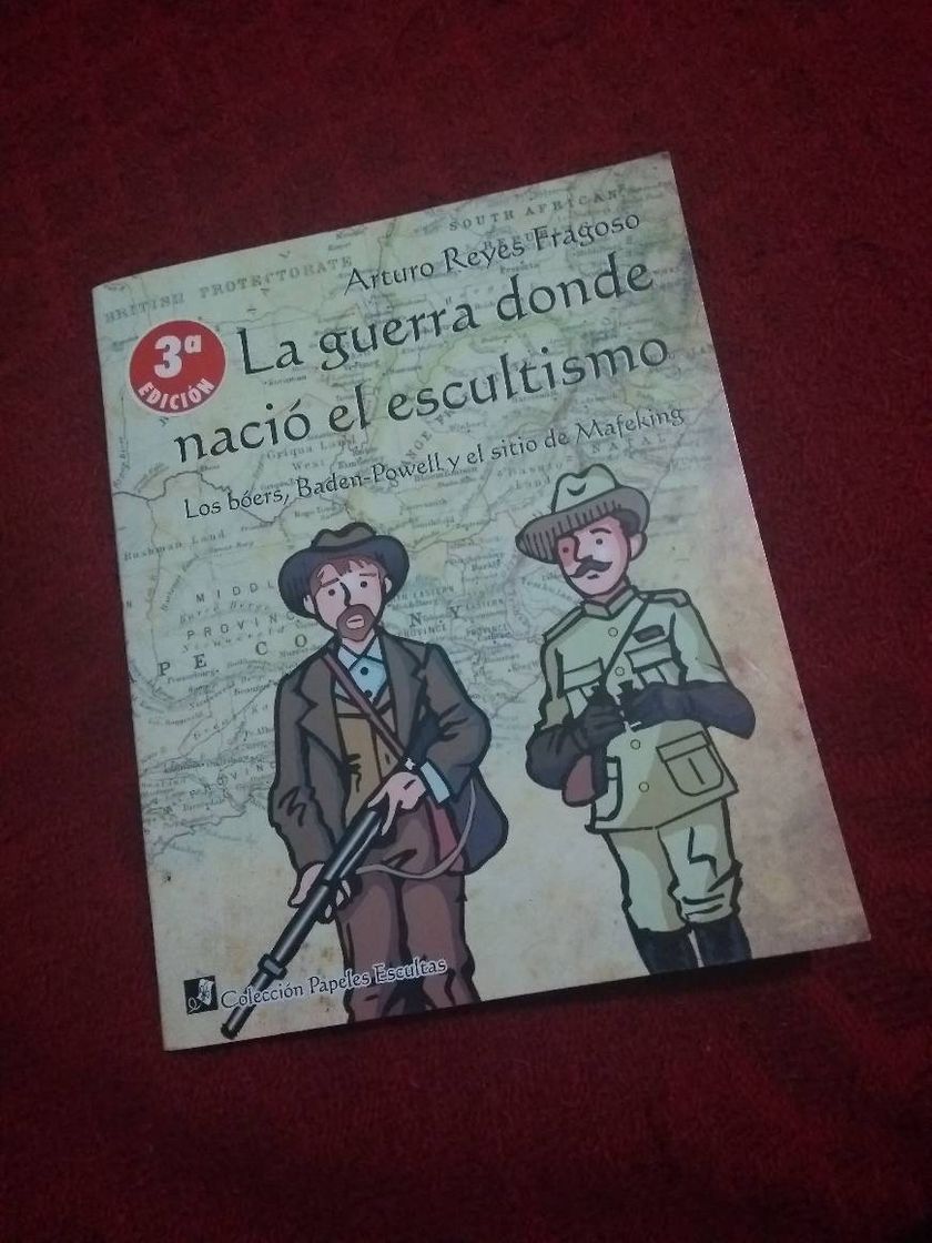 Libros La guerra donde nació el escultismo - Arturo Reyes Fragoso