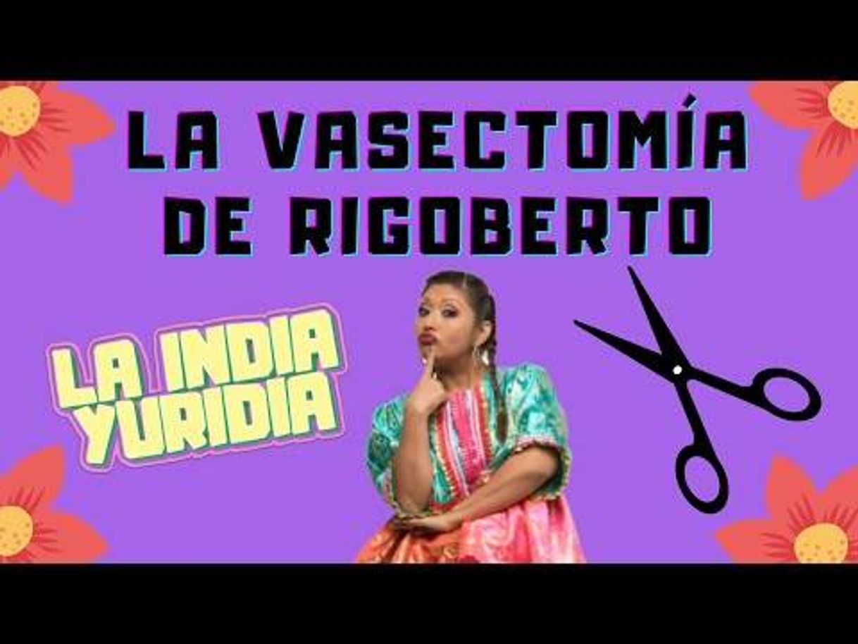 Fashion La vasectomia de Rigoberto