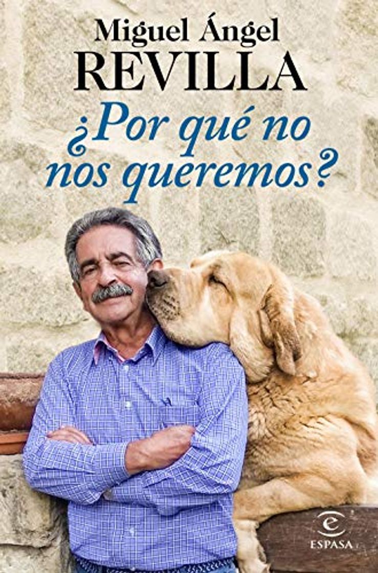 Libro ¿Por qué no nos queremos?