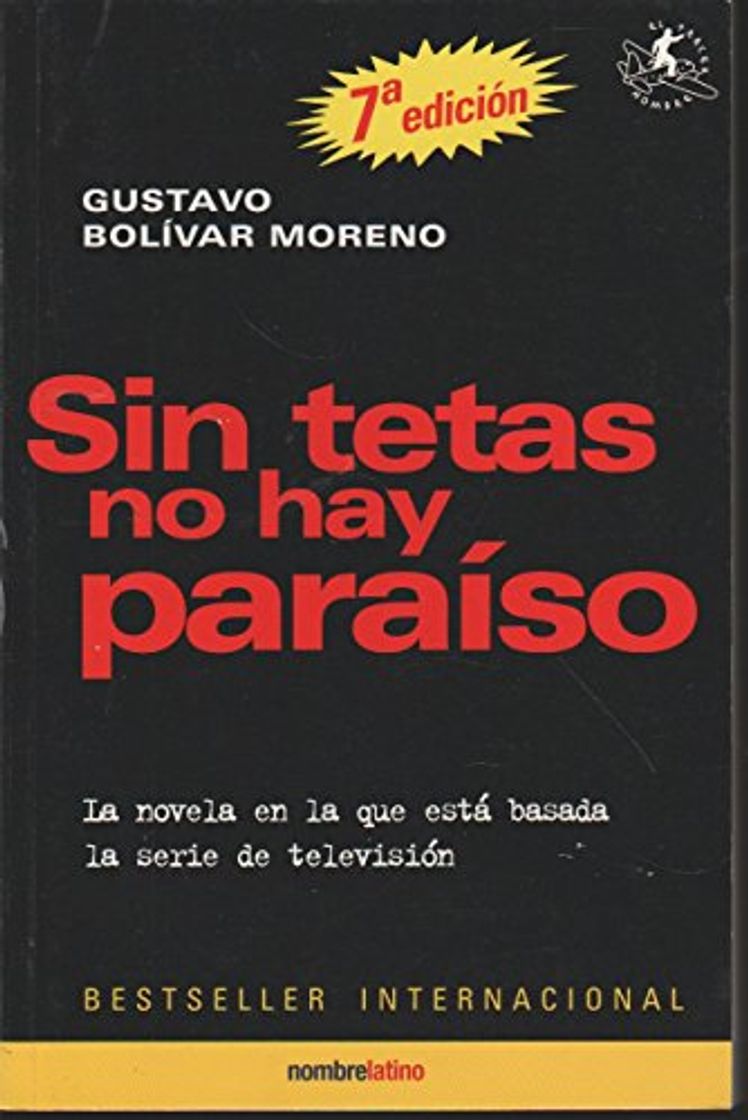 Libro SIN TETAS NO HAY PARAÍSO