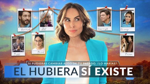 El hubiera si existe