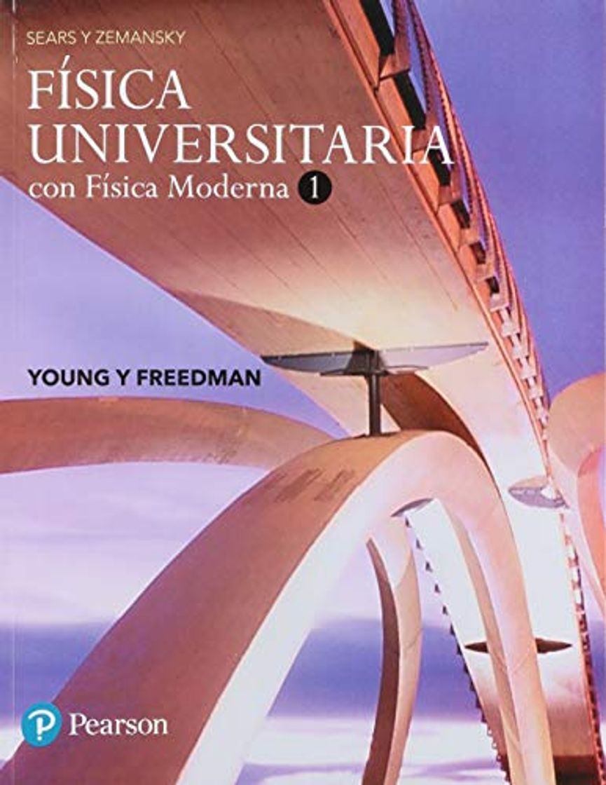 Libro Física universitaria con física moderna 1 14ª ed Sears y Zemansky 2018