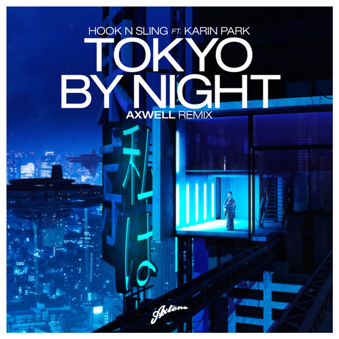 Music Tokyo By Night - Axwell Remix