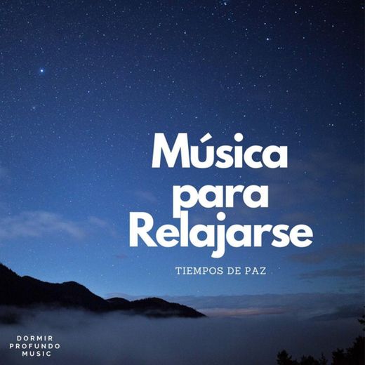 Música para Dormir Relajado