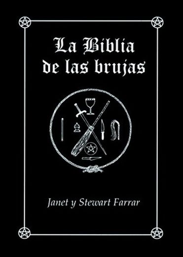 La Biblia de las brujas. Obra completa rústica