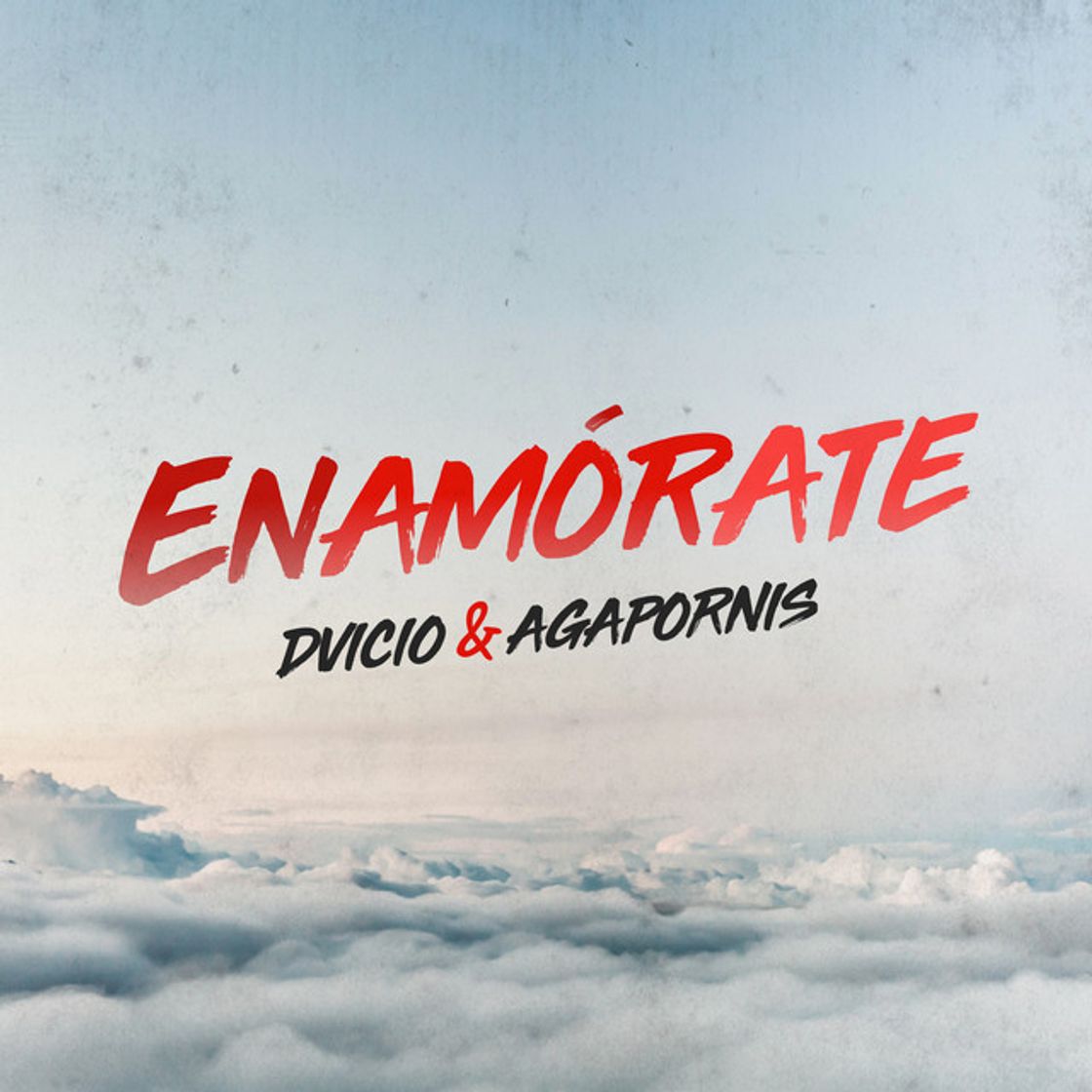 Canción Enamórate (feat. Dvicio)