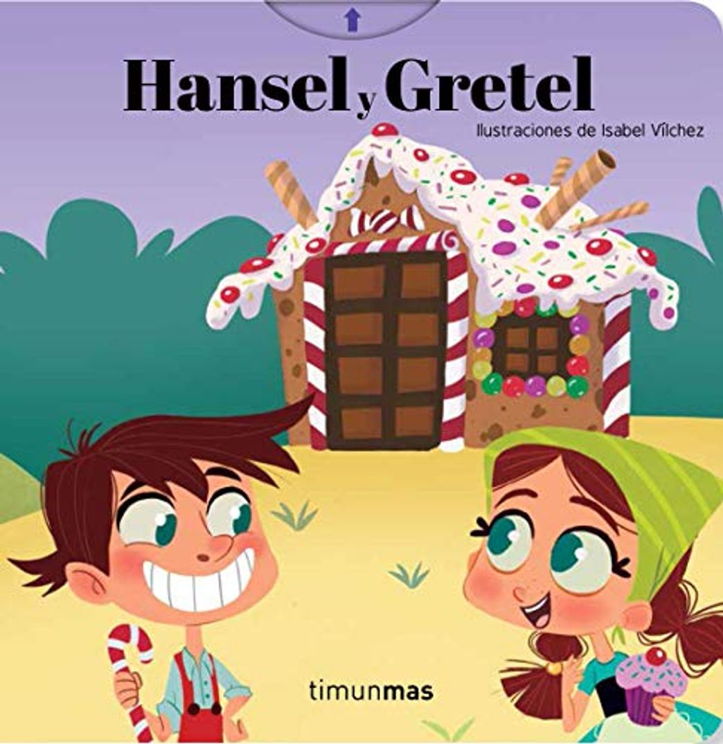 Book Hansel y Gretel: Ilustraciones de Isabel Vílchez