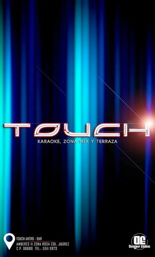 TOUCH Antro - Bar - Terraza