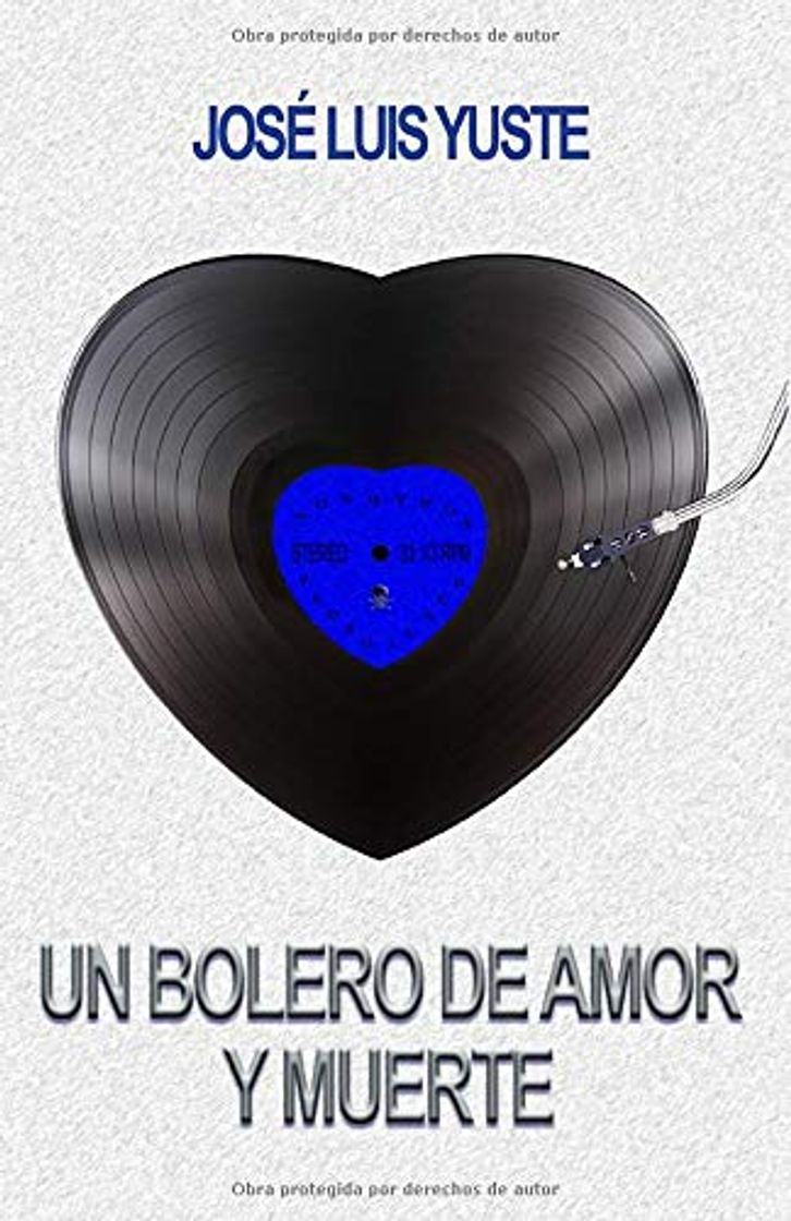 Book UN BOLERO DE AMOR Y MUERTE