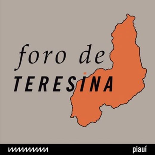 Foro de Teresina, o podcast de política da revista piauí