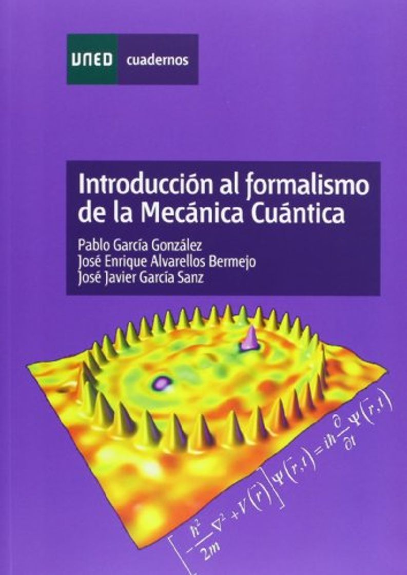 Book Introducción Al Formalismo de La Mecánica Cuántica