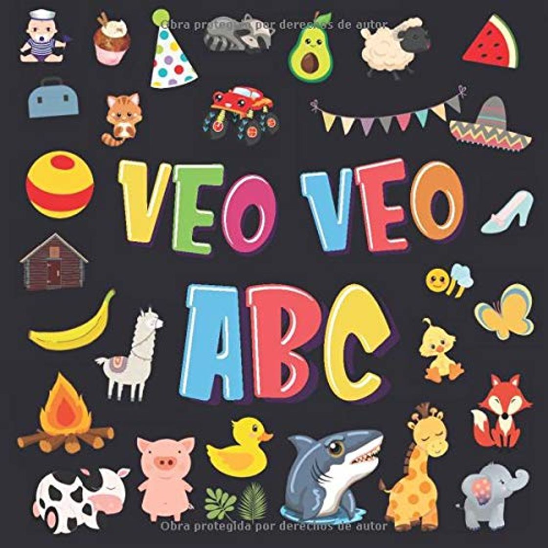 Libro Veo Veo - ABC!: Un Juego de Buscar y Encontrar, ¡Súper Divertido