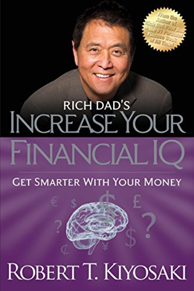 Books Rich Dad's Increase Your Financial IQ: Get Smarter with Your Money