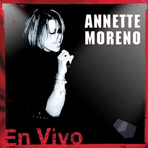 💠 Annette Moreno en vivo