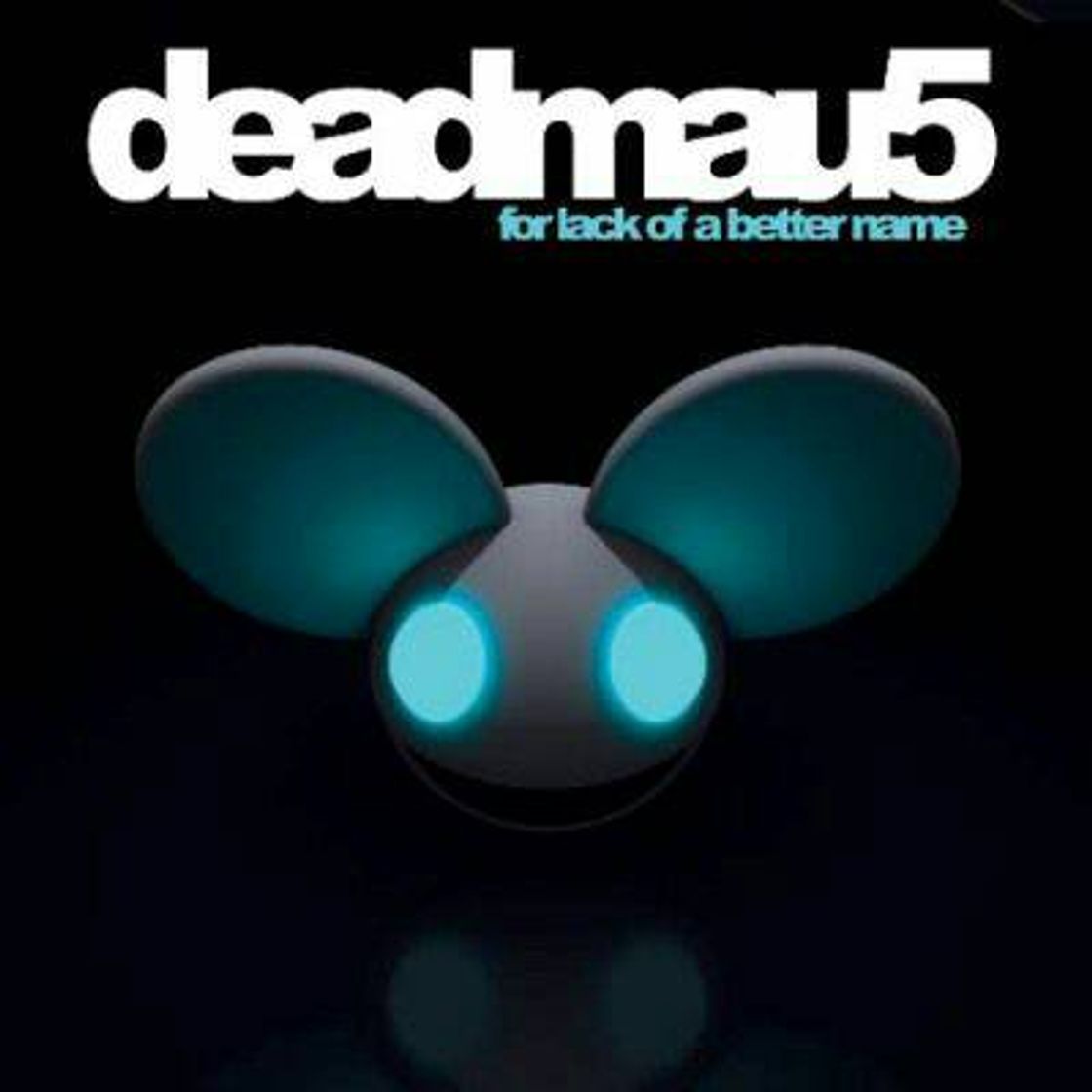 Canciones deadmau5 ft Rob Swire - Ghosts 'n' Stuff

