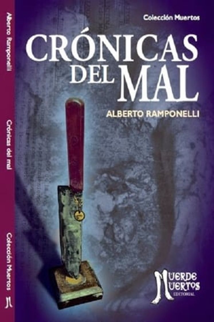 Serie Crónicas del mal