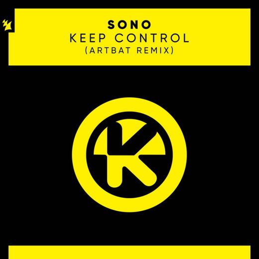 Keep Control - ARTBAT Remix