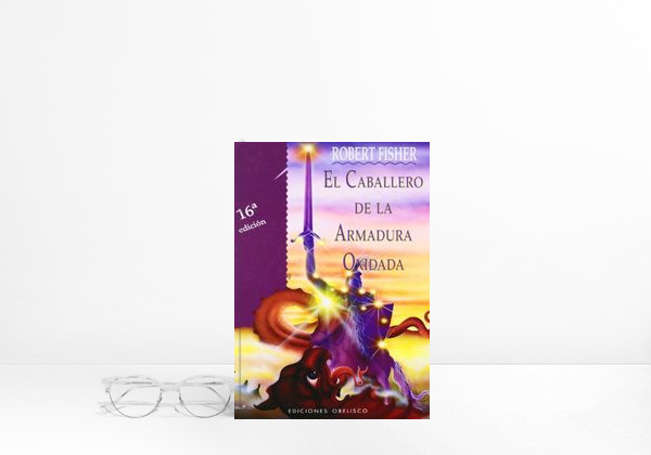 Libro El caballero de la armadura oxidada