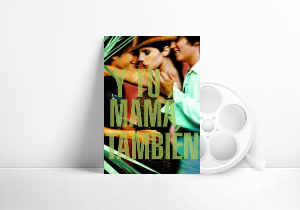 Movie Y Tu Mamá También