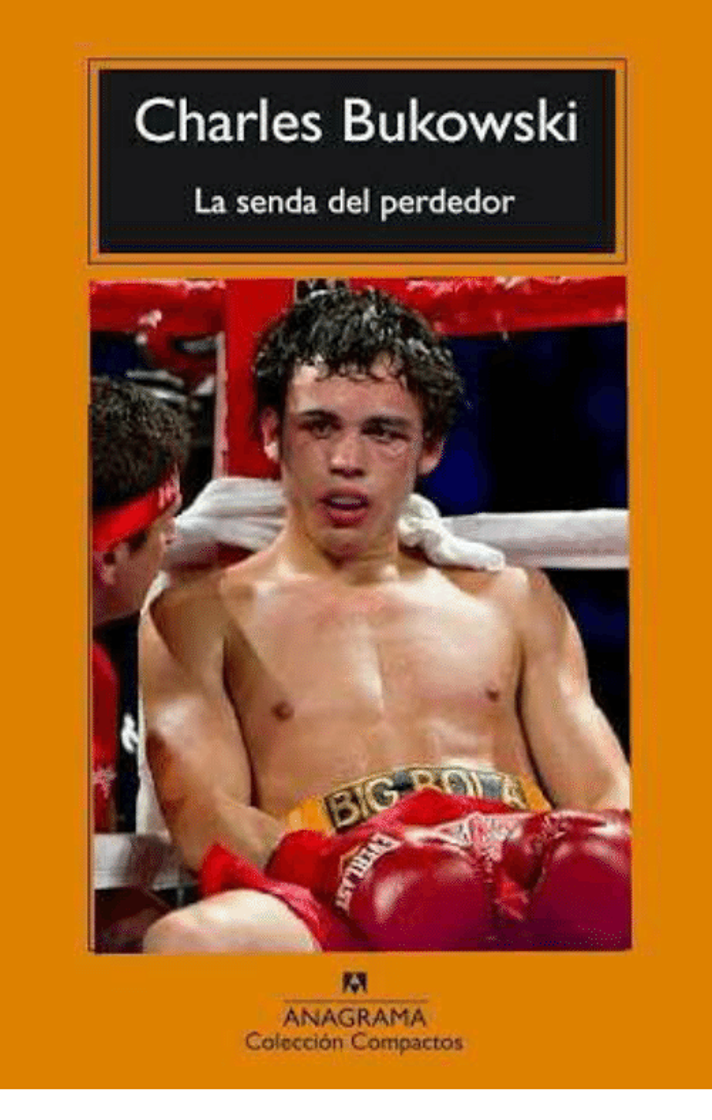 Book La Senda Del Perdedor (Compactos Anagrama)