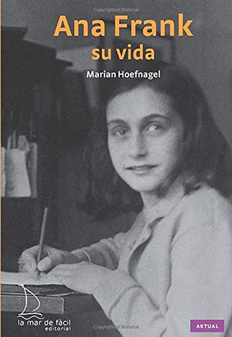 Libros Ana Frank. Su vida