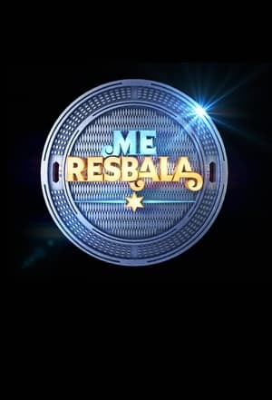 Serie Me resbala