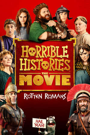 Movie Horrible Histories: The Movie – Rotten Romans