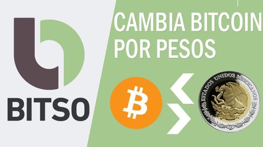 Bitso - compra y venta de bitcoin