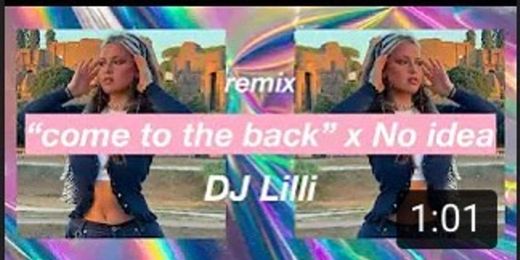 “Come to Back “ x no ideia 