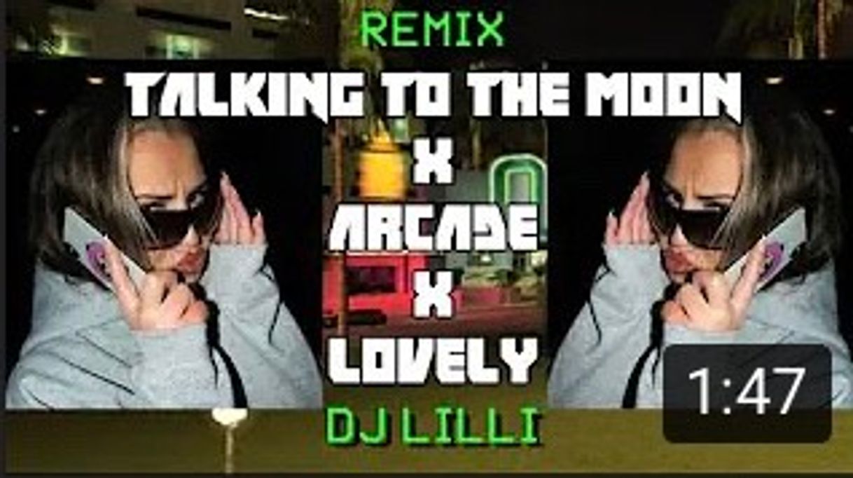 Music talking to the moon x arcade x lovely (dj lilli tiktok) - YouTube