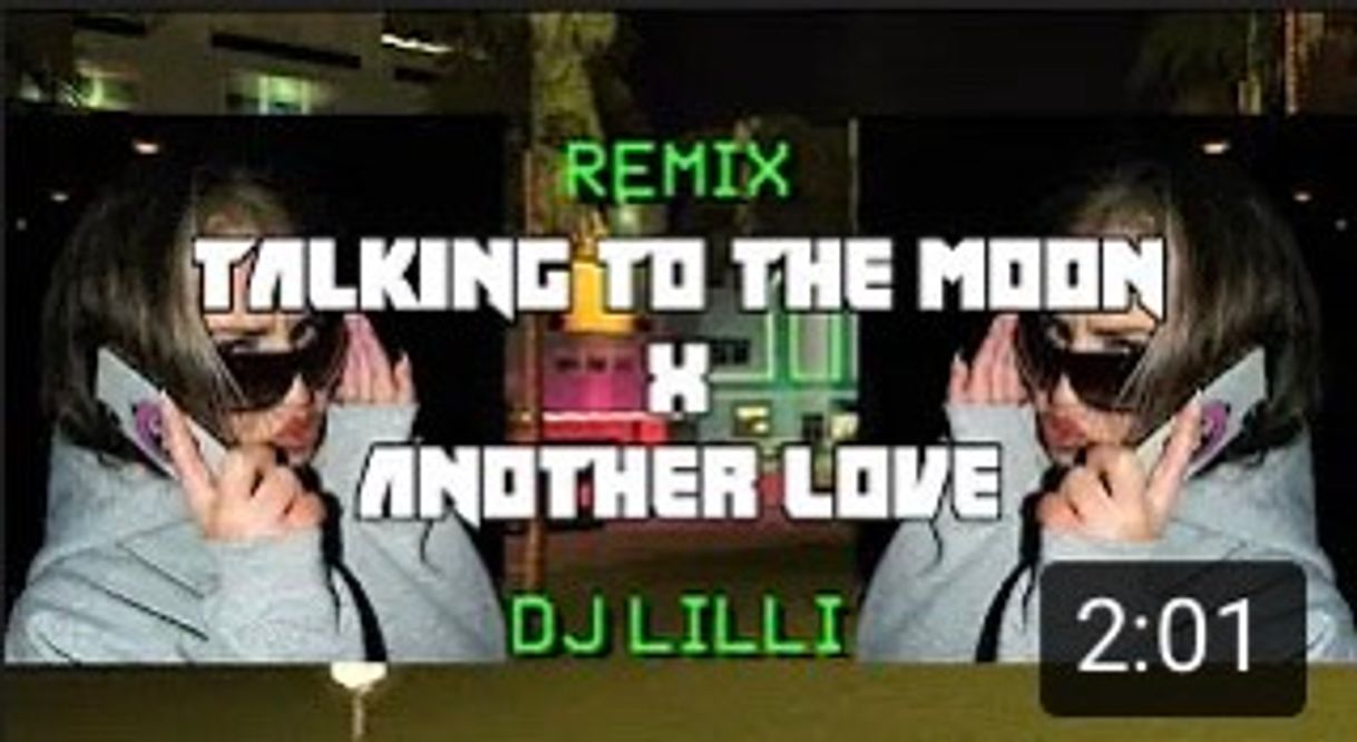 Music talking to the moon x another love DJ Lilli (tiktok) - YouTube