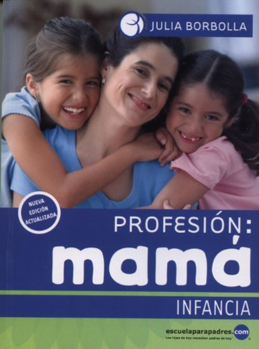 Book Profesión mama infancia