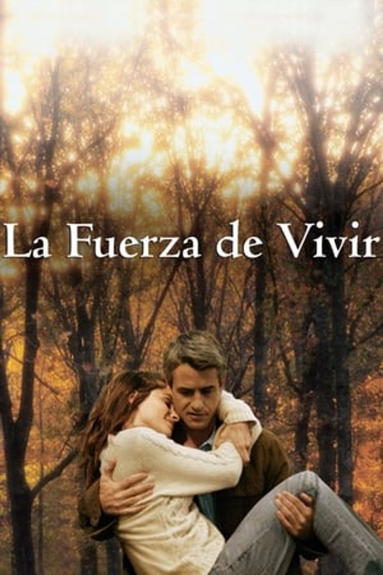 Película La fuerza de vivir