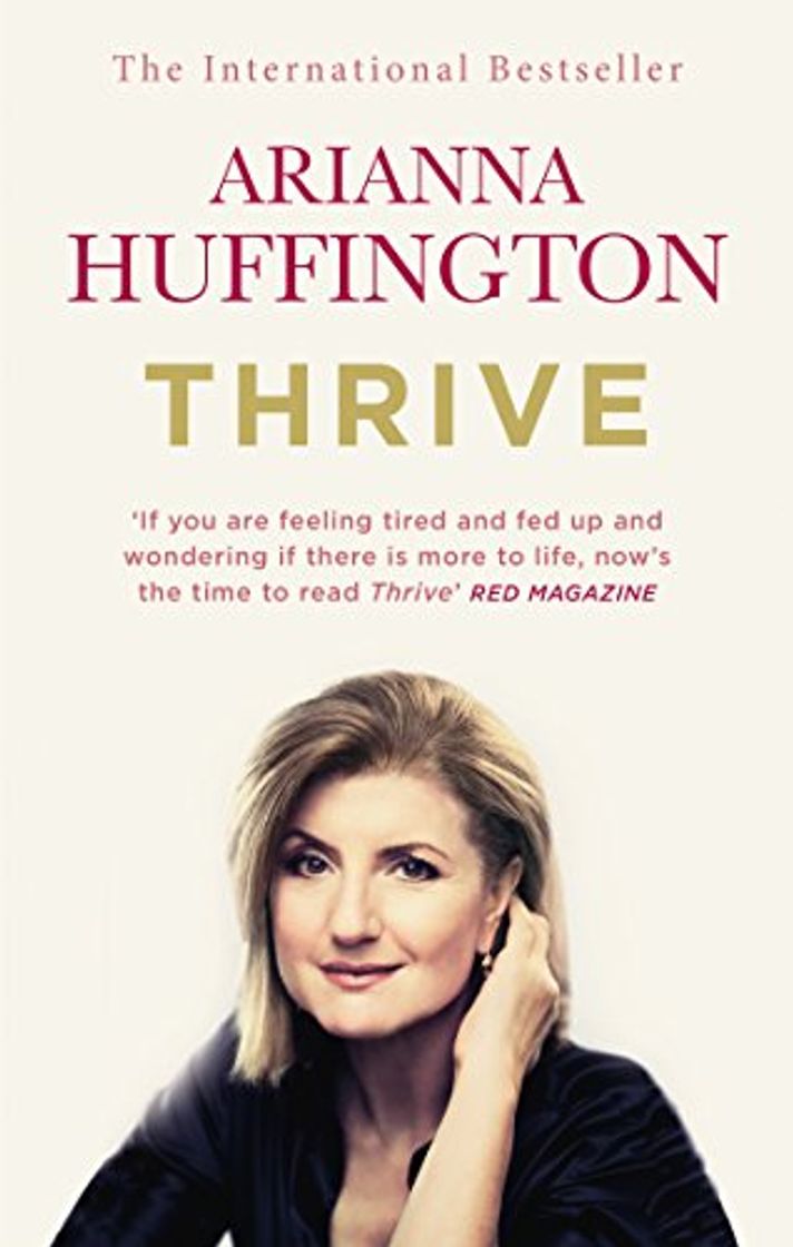 Book Thrive: The Third Metric to Redefining Success and Creating a Happier Life