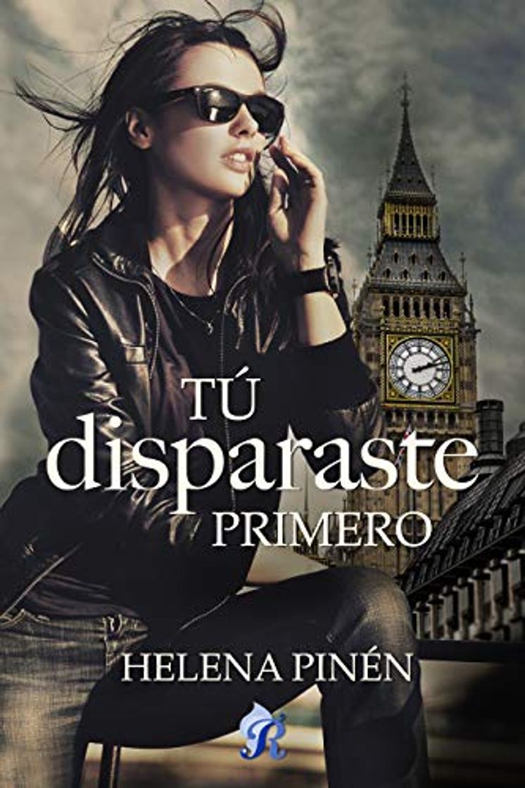 Book Tú disparaste primero