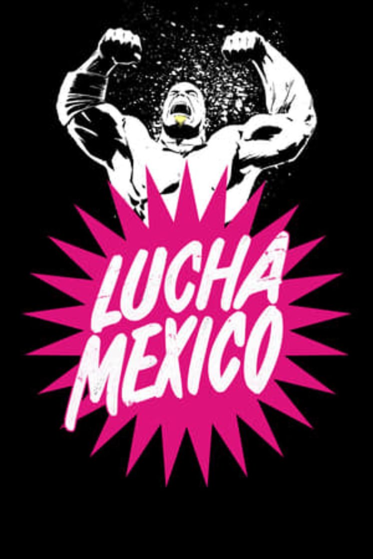 Película Lucha Mexico