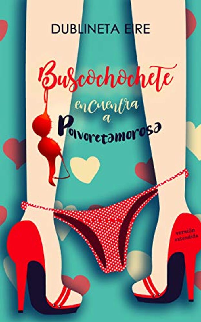 Libros Buscochochete encuentra a Polvoretamorosa