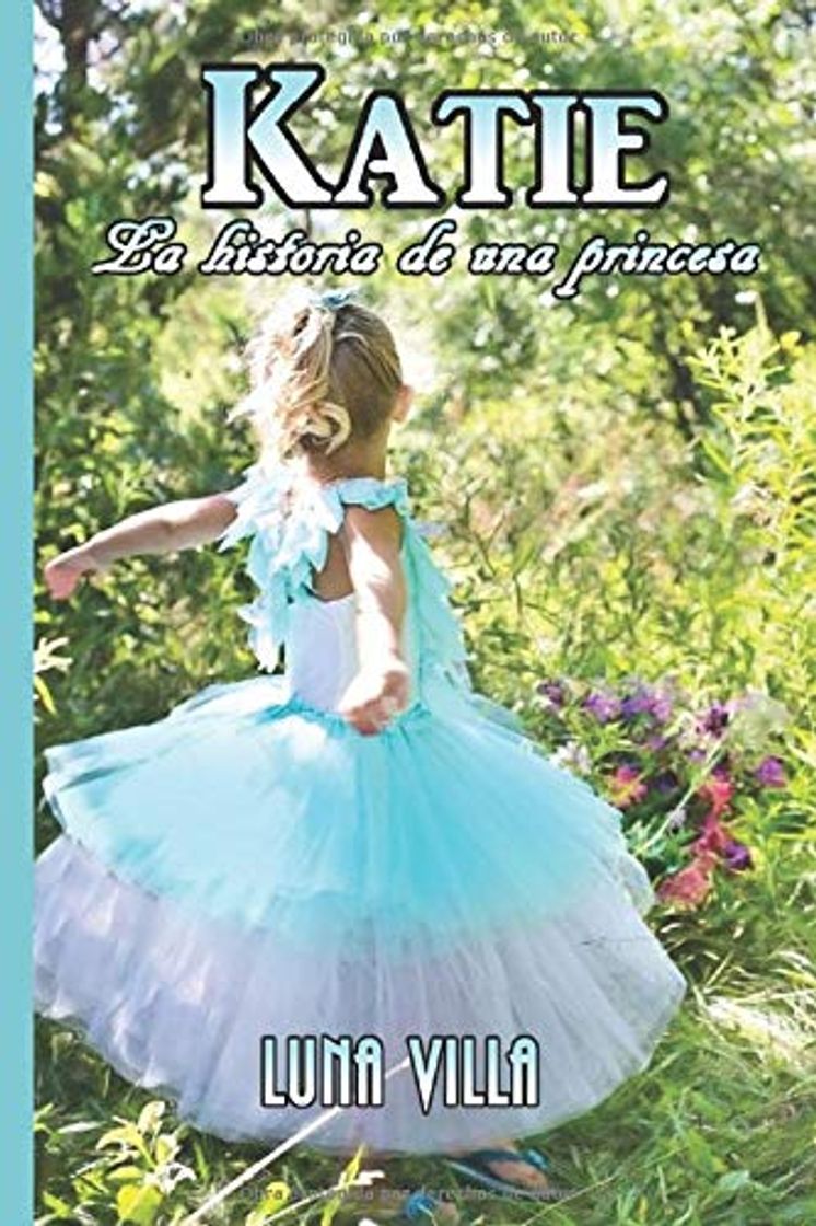 Libro Katie: La historia de una princesa