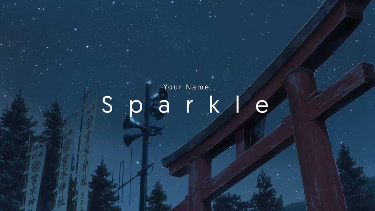 Music Sparkle your name 