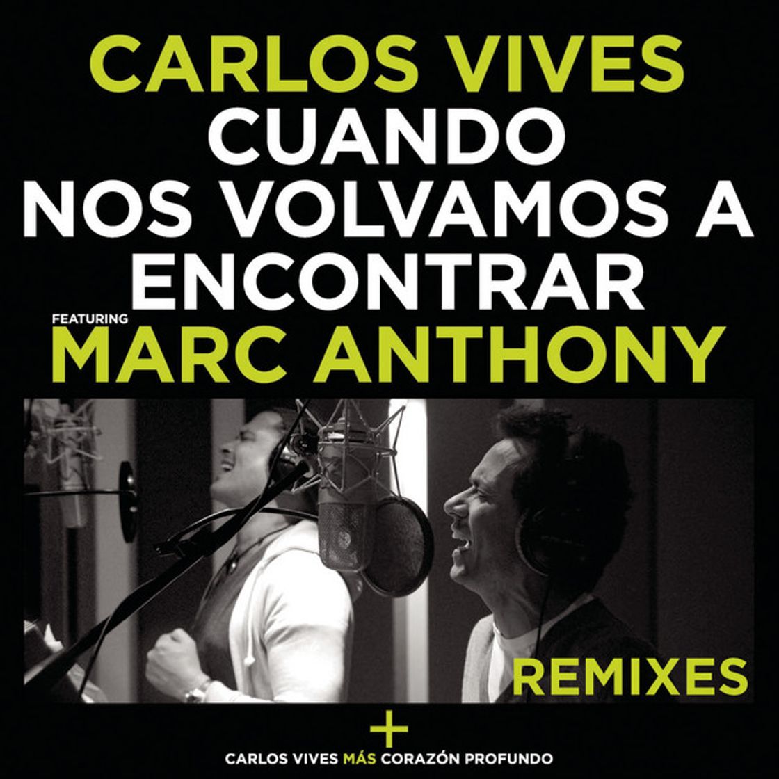 Canciones Cuando Nos Volvamos a Encontrar (feat. Marc Anthony) - Versión Salsa