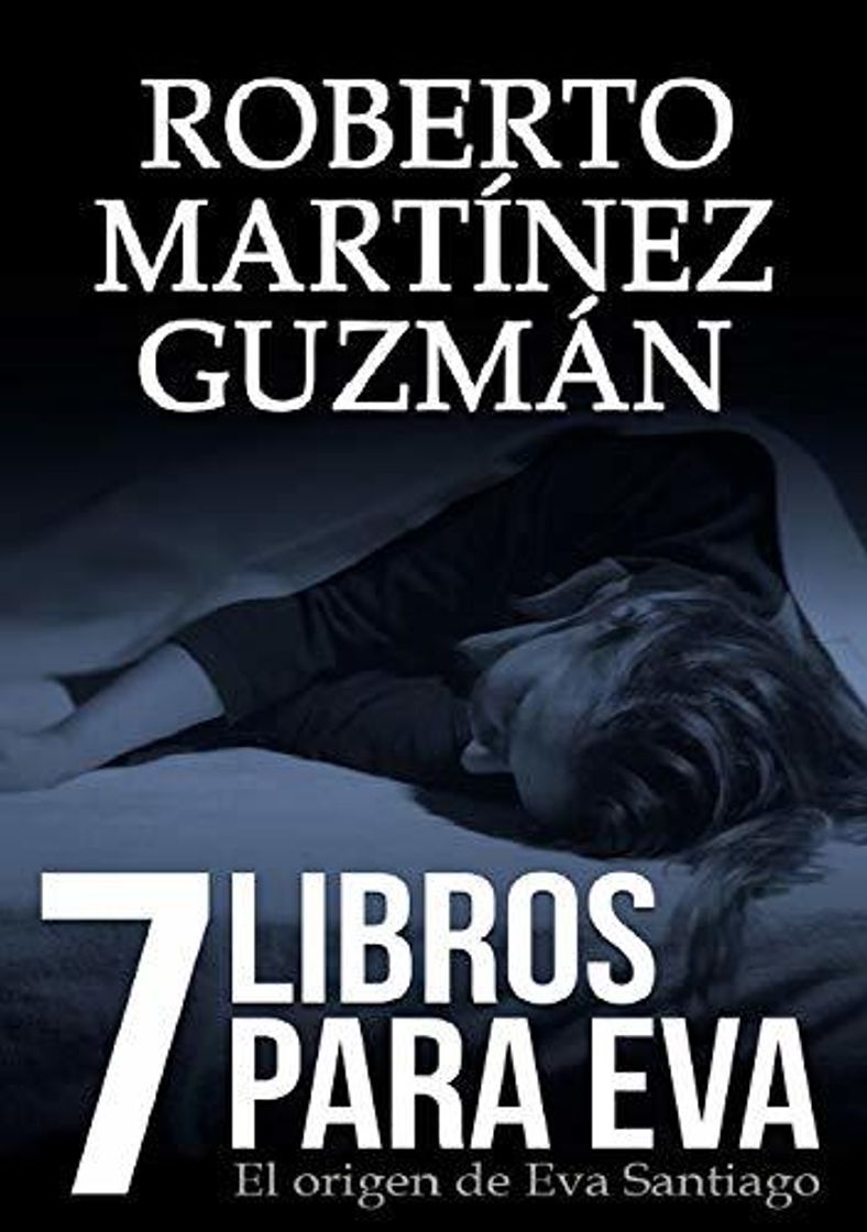 Libro SIETE LIBROS PARA EVA