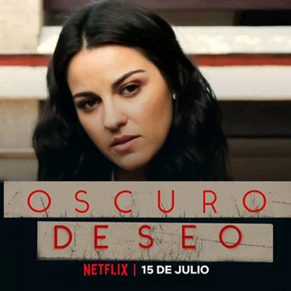 Social Oscuro deseo 🔥👀🎥 Netflix 