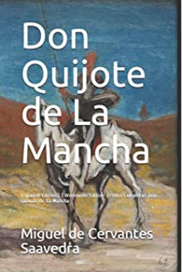 Book Don Quijote de la Mancha: Edición de la RAE, adaptada por Arturo